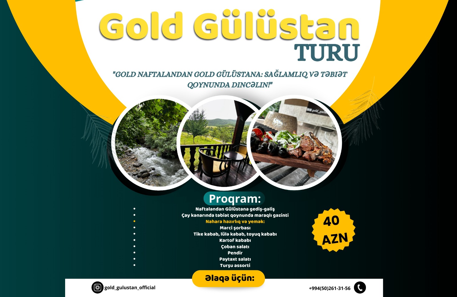Gold Gülüstanda Möhtəşəm İstirahət Turu